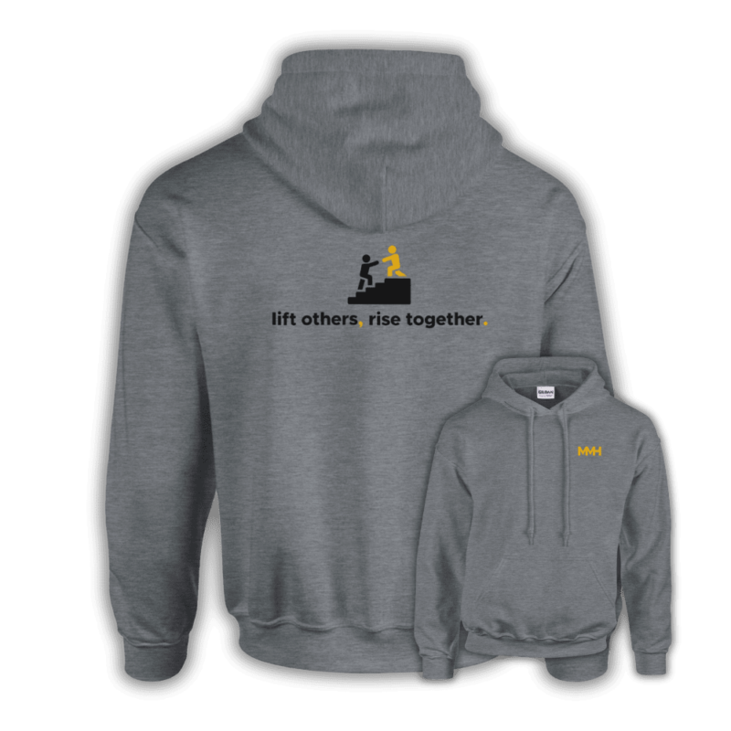 Light grey hoodie featuring two figures helping each other and the phrase “lift others, rise together.” on the back, with yellow MMH logo on the front.